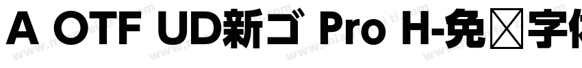 A OTF UD新ゴ Pro H字体转换